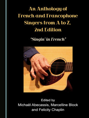 cover image of An Anthology of French and Francophone Singers, from A to Z
